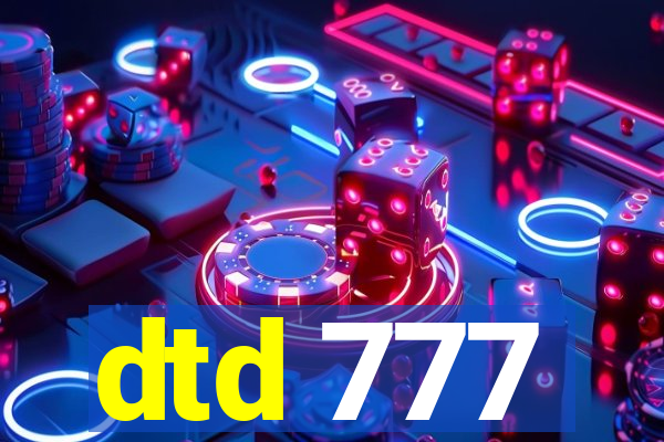 dtd 777